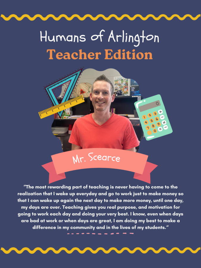 Humans of Arlington Teacher Edition- Mr. Scearce