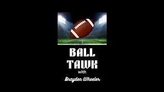 Ball Tawk Episode 1- Heisman Favorite